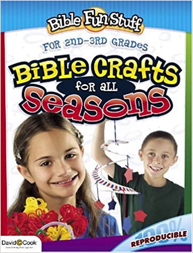 Bible Fun Stuff: Bible Crafts for All Seasons PB - David C Cook